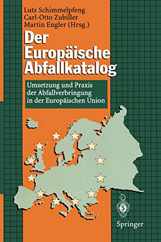 Der Europäische Abfallkatalog: Umsetzung und Praxis der Abfallverbringung in der Europäischen Union