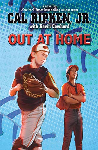 Out at Home (Cal Ripken Jr.'s All Stars, Band 5)