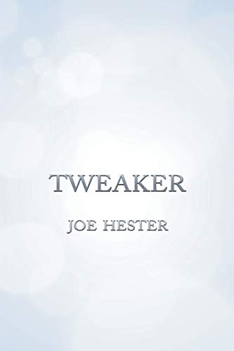 Tweaker