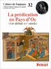 predication en pays d'oc (la) - fanjeaux n32 -: XIIe-début XVe siècle