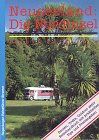 Neuseeland, Die Nordinsel selbst entdecken