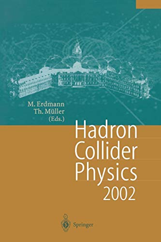 Hadron Collider Physics 2002: Proceedings of the 14th Topical Conference on Hadron Collider Physics, Karlsruhe, Germany, September 29-October 4, 2002