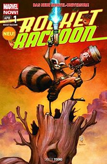 Rocket Raccoon: Bd. 1: Der Letzte seiner Art