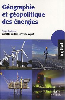 Géographie et géopolitique des énergies