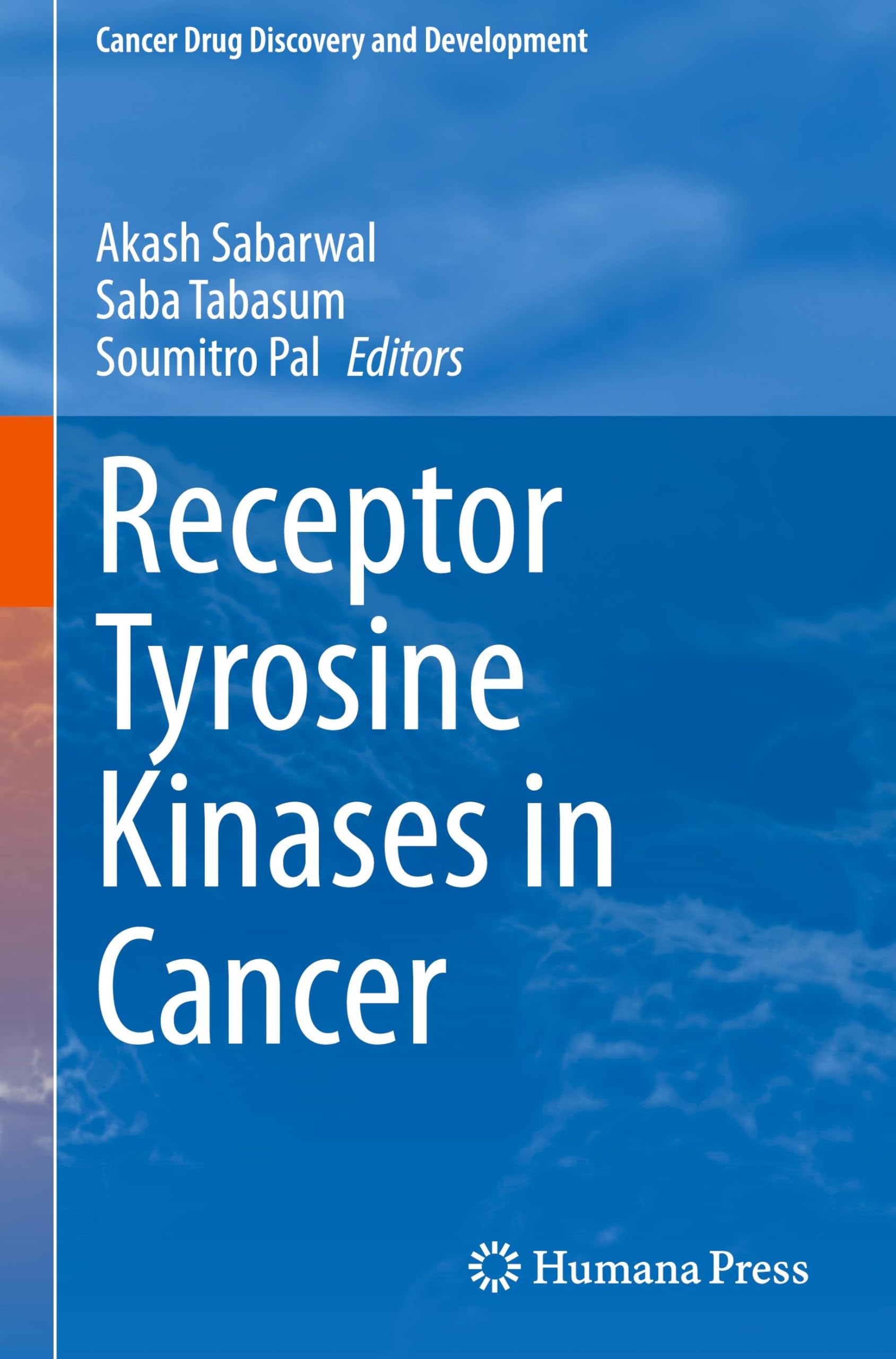 Receptor Tyrosine Kinases in Cancer (Cancer Drug Discovery and Development)