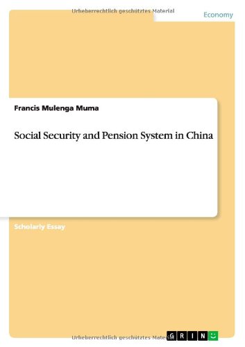 Social Security and Pension System in China