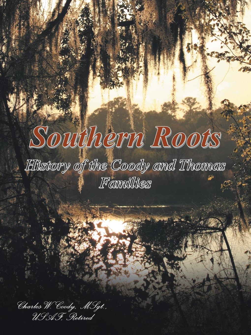 Southern Roots: History of the Coody and Thomas Families