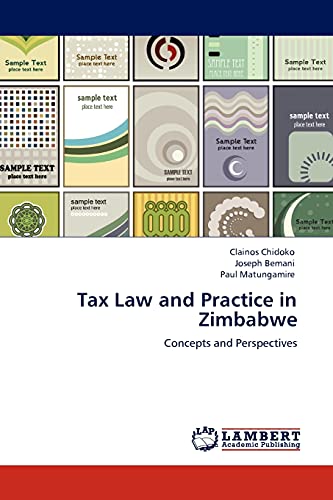 Tax Law and Practice in Zimbabwe: Concepts and Perspectives