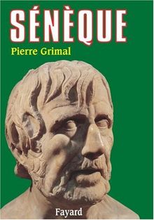 ou la Conscience de l'Empire. Sénèque