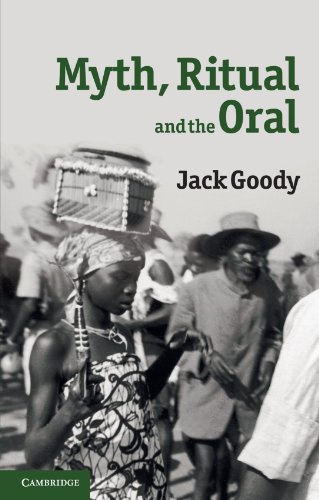 Myth, Ritual and the Oral