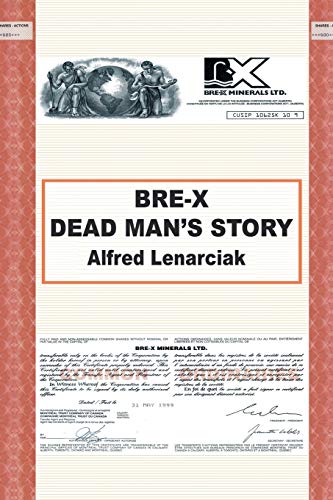 BRE-X: Dead Man's Story?
