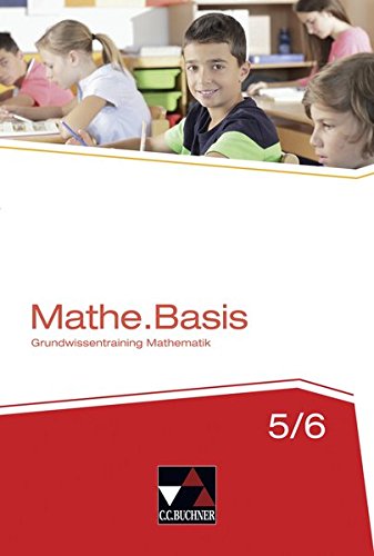 Mathe.Training / Mathe.Basis 5/6: Grundwissentraining Mathematik