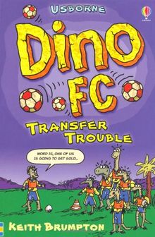 Transfer Trouble (Dino F.C.)