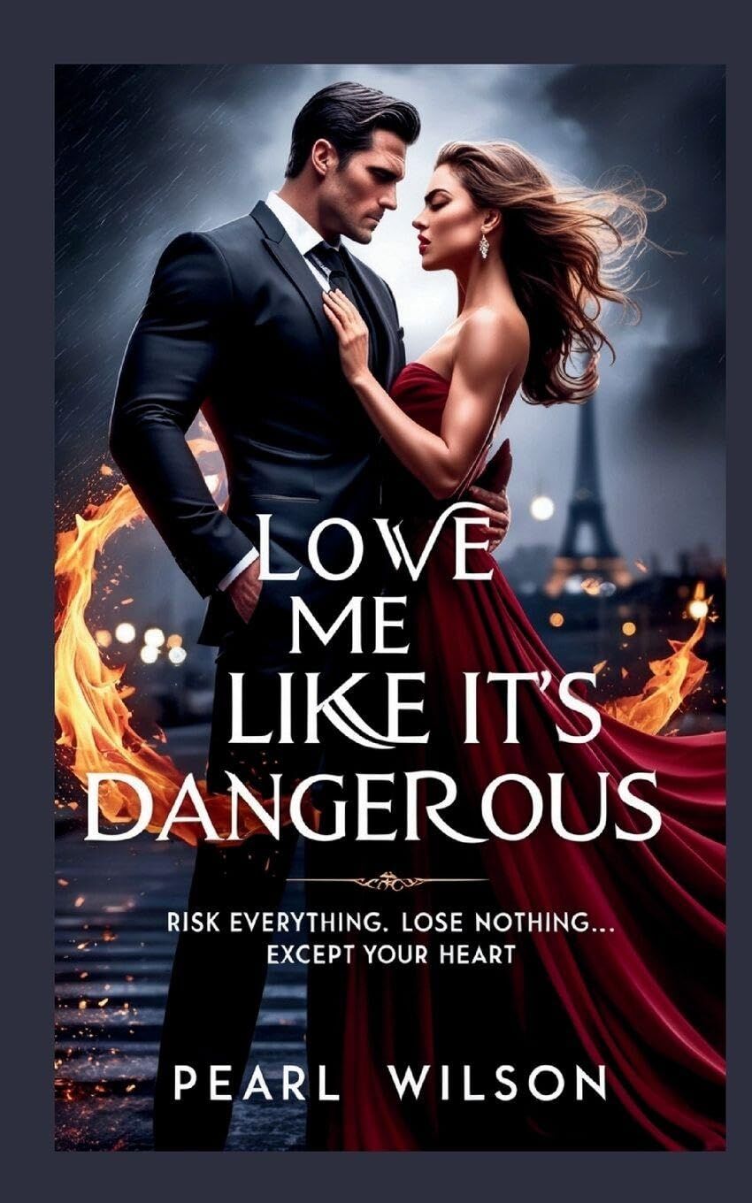 Love Me Like It's Dangerous
