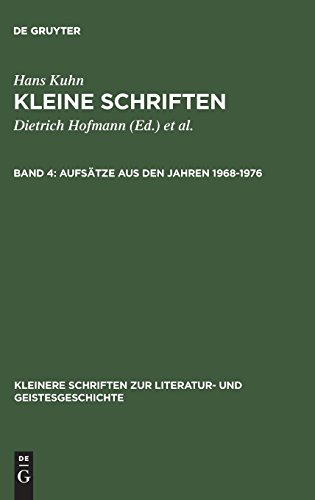 Kleine Schriften: Aufsätze aus den Jahren 1968–1976 (Kleinere Schriften zur Literatur- und Geistesgeschichte)