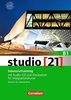 studio [21] - Grundstufe: B1: Gesamtband - Intensivtraining: Mit Audio-CD und Extraseiten für Integrationskurse