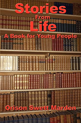 Stories From Life: A Book for Young People