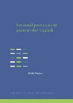 Personal Pronouns in Present-Day English (Studies in English Language)