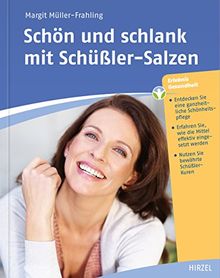 Schön und schlank mit Schüßler-Salzen