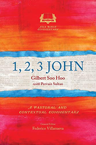 1, 2, 3 John (Asia Bible Commentary)