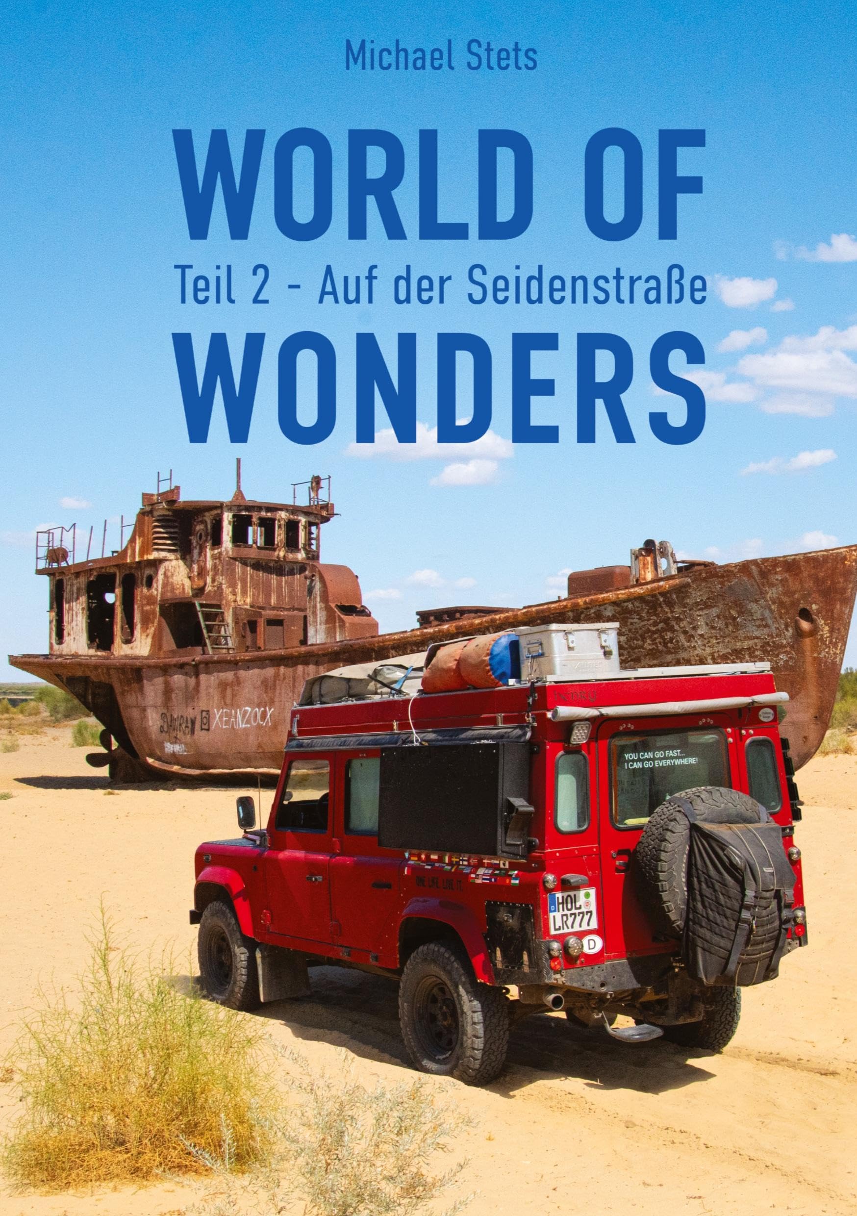 World of Wonders: Teil 2 - Auf der Seidenstraße