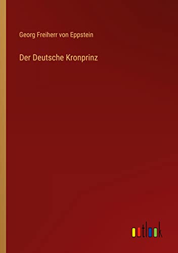 Der Deutsche Kronprinz