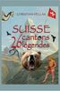 Suisse : 26 cantons, 26 légendes