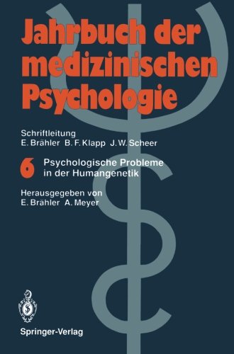 Psychologische Probleme in der Humangenetik (Jahrbuch der medizinischen Psychologie)