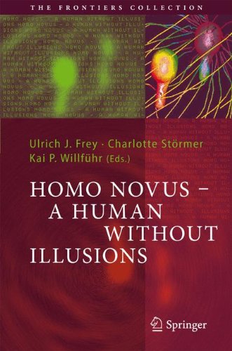 Homo Novus - A Human Without Illusions (The Frontiers Collection)