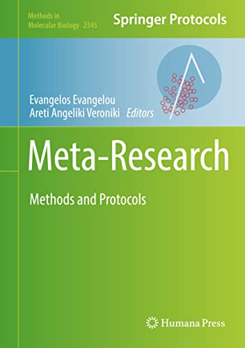 Meta-Research: Methods and Protocols (Methods in Molecular Biology, 2345, Band 2345)
