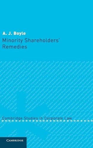 Minority Shareholders' Remedies (Cambridge Studies in Corporate Law, Band 2)