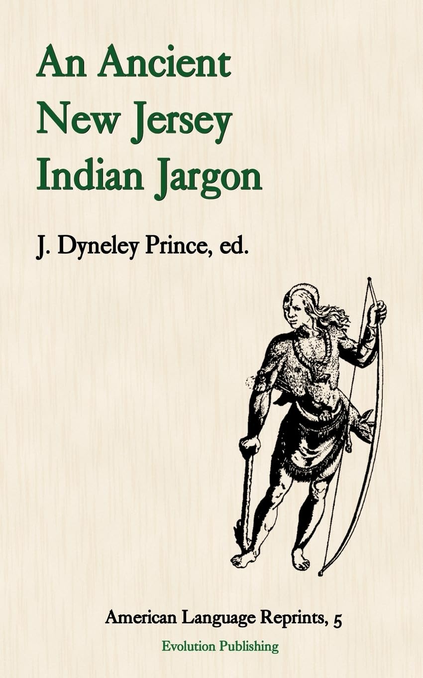 An Ancient New Jersey Indian Jargon (American Language Reprints Series, Band 5)