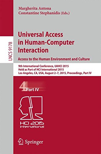 Universal Access in Human-Computer Interaction. Access to the Human Environment and Culture (Lecture Notes in Computer Science)