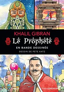 Le prophète : en bande dessinée