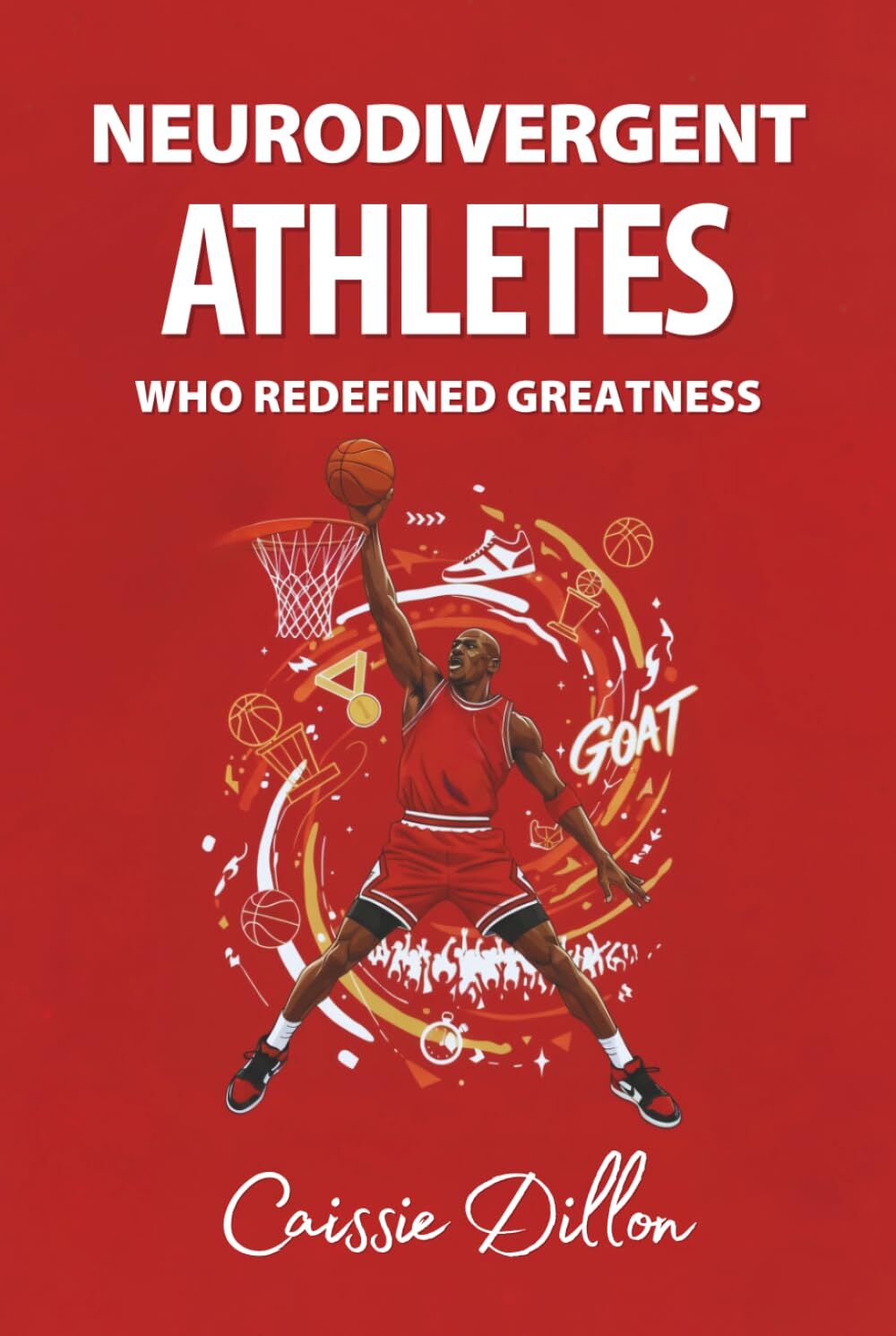 Neurodivergent Athletes Who Redefined Greatness