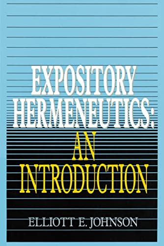 Expository Hermeneutics: an Introduction