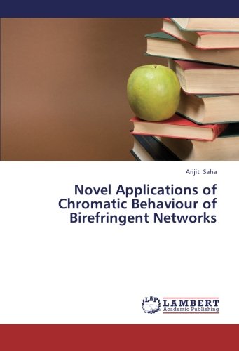 Novel Applications of Chromatic Behaviour of Birefringent Networks