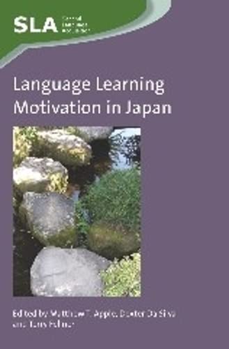 Language Learning Motivation in Japan, 71 (Second Language Acquisition, 71)