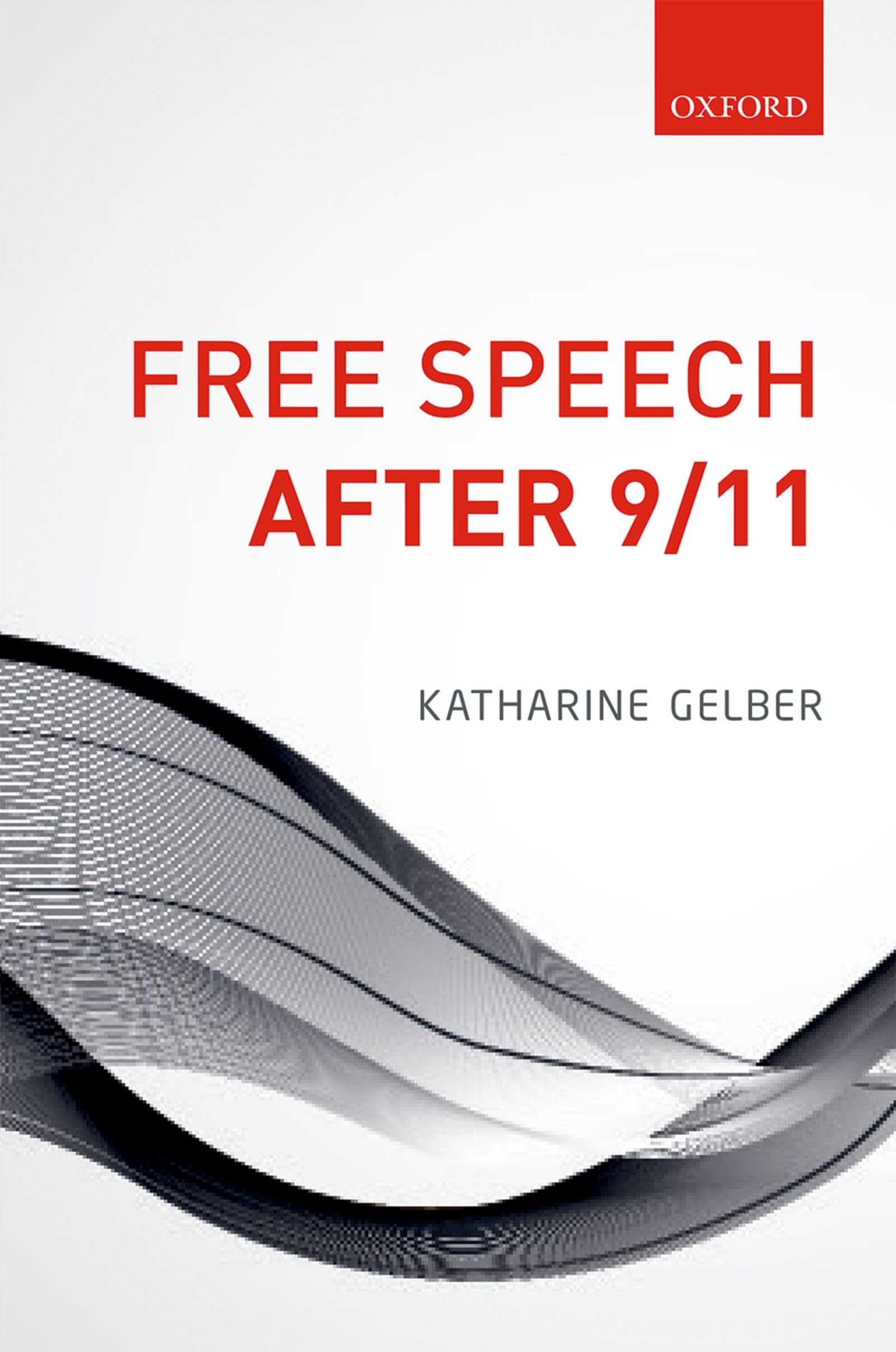 Free Speech After 9/11