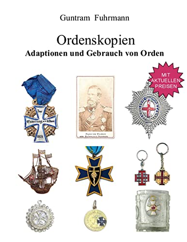 Ordenskopien: Adaptionen und Gebrauch von Orden