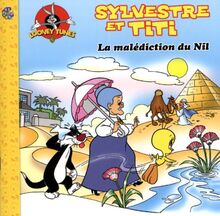 Loony Tunes Sylvestre et Titi - La malédiction du Nil