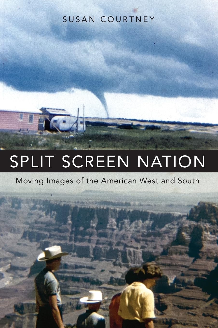 Split Screen Nation: Moving Images of the American West and South
