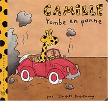 Camille. Vol. 2003. Camille tombe en panne