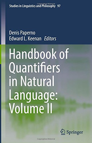 Handbook of Quantifiers in Natural Language: Volume II (Studies in Linguistics and Philosophy)