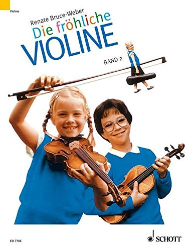 Die fröhliche Violine Bd2 Ausbau der 1 Lage und Einführung in die 3 Lage Paket - Schule und Spielbuch (ohne CD) - Renate Bruce-Weber Vorlagenmappen