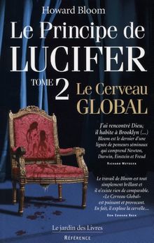 Le Principe de Lucifer, tome 2 : Le Cerveau global