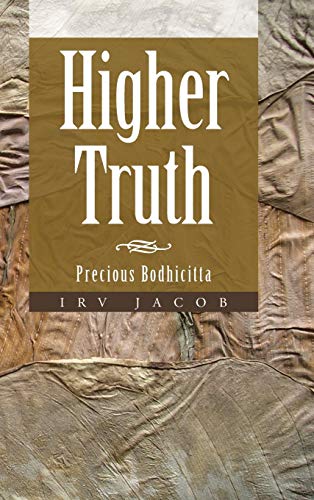 Higher Truth: Precious Bodhicitta