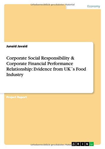 Corporate Social Responsibility & Corporate Financial Performance Relationship: Evidence from UK´s Food Industry