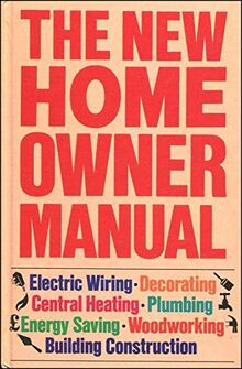 New Home Owner Manual