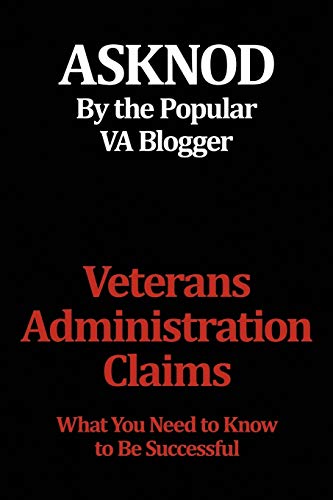 Veterans Administration Claims: What You Need to Know to Be Successful